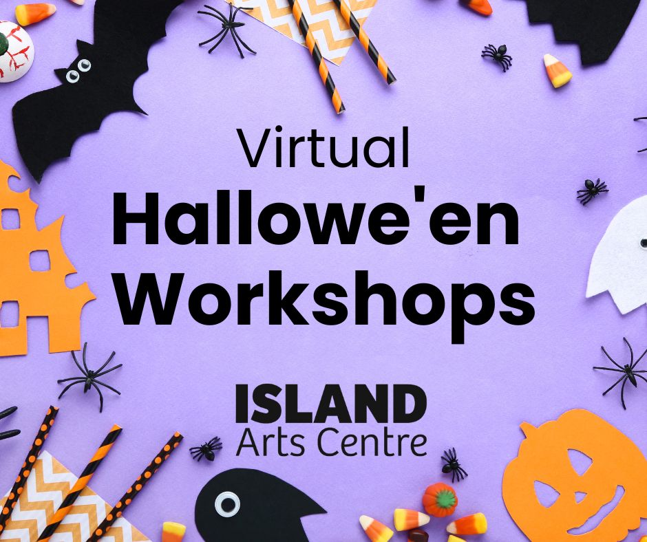 Virtual Hallowe’en Workshops